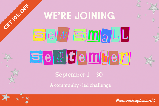 We're Joining Sew Small September