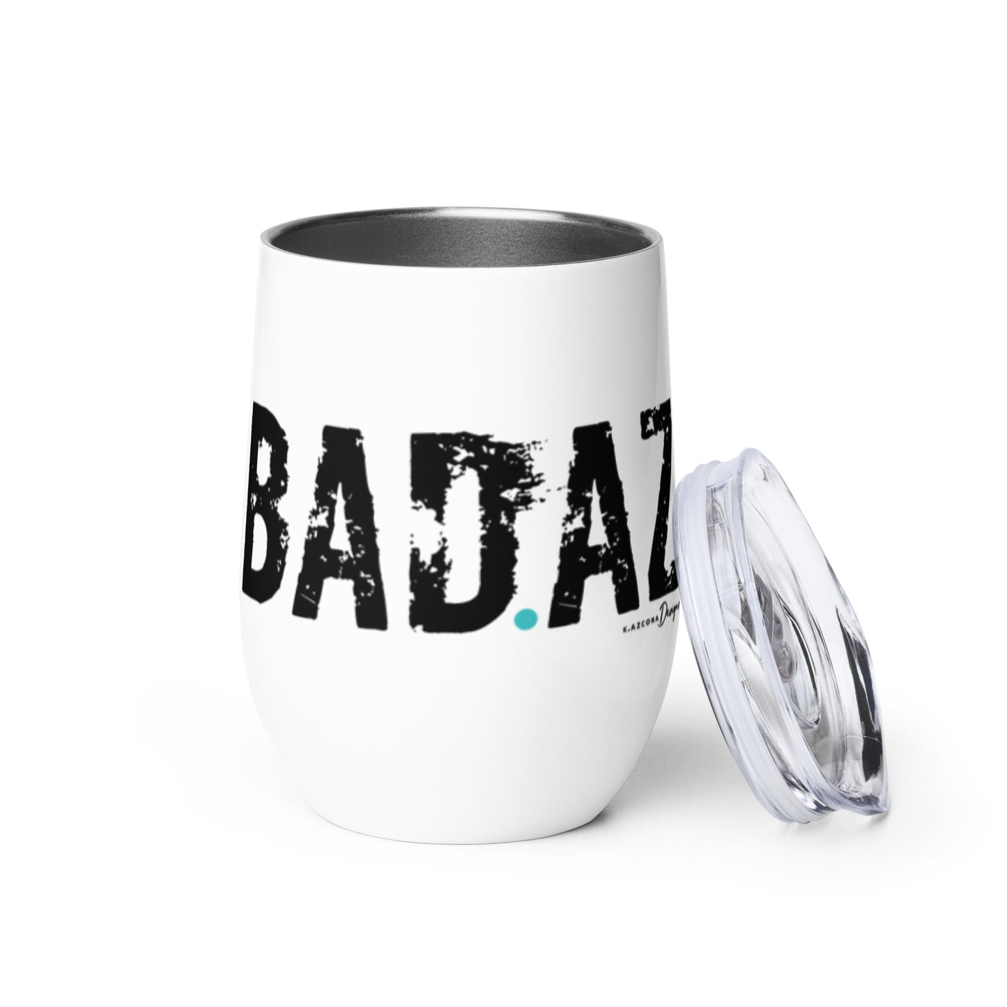 BAD.AZ Wine Tumbler