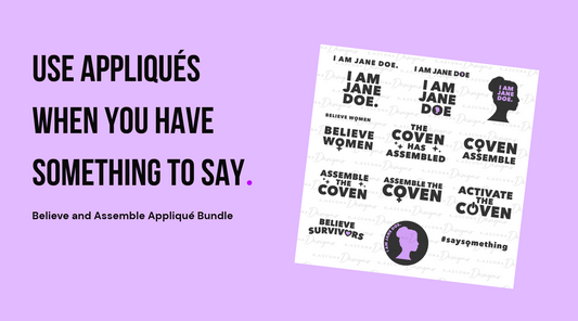 Believe and Assemble: Appliqué Designs With Something to Say