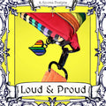 Loud and Proud Zipper Pouch