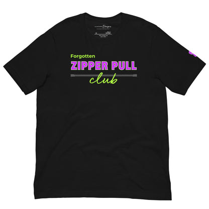 Forgotten Zipper Pull Club Unisex T-shirt