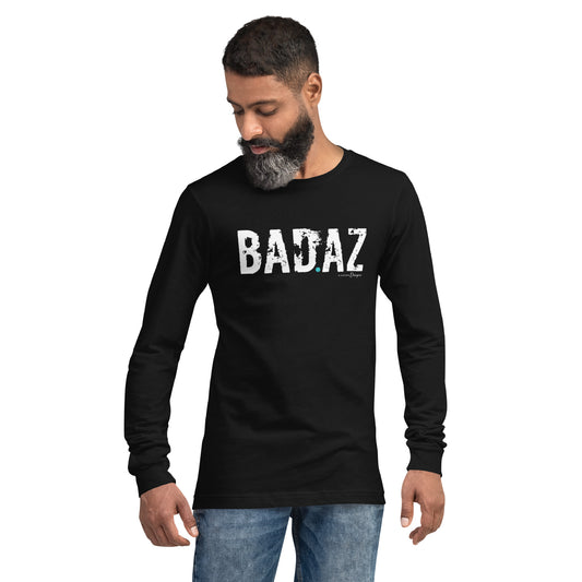 BAD.AZ Unisex Long Sleeve Tee (XS-2XL)