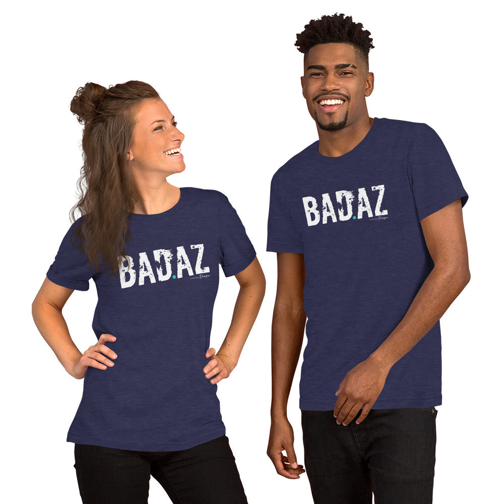BAD.AZ Unisex T-Shirt